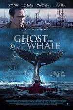 Watch The Ghost and The Whale Zumvo