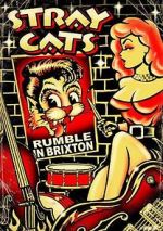 Watch Stray Cats: Rumble in Brixton Zumvo