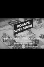 Watch Porky\'s Super Service (Short 1937) Zumvo