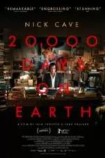 Watch 20,000 Days on Earth Zumvo