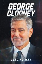 Watch George Clooney: Leading Man Zumvo