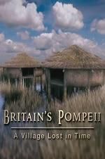 Watch Britain\'s Pompeii: A Village Lost in Time Zumvo
