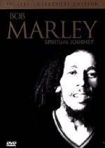 Watch Bob Marley: Spiritual Journey Zumvo