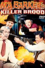 Watch Ma Barker's Killer Brood Zumvo