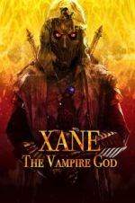 Watch Xane: The Vampire God Zumvo