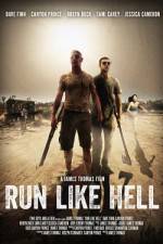 Watch Run Like Hell Zumvo