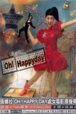 Watch Oh Happy Day Zumvo