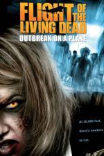 Watch Flight of the Living Dead: Outbreak on a Plane Zumvo