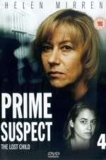 Watch Prime Suspect: The Lost Child Zumvo