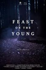 Watch Feast on the Young Zumvo