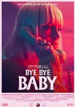 Watch Bye Bye Baby (Short 2017) Zumvo
