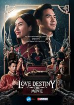 Watch Love Destiny: The Movie Zumvo