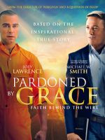 Watch Pardoned by Grace Zumvo
