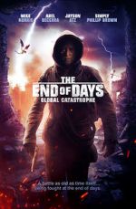 Watch The End of Days: Global Catastrophe Zumvo