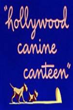 Watch Hollywood Canine Canteen Zumvo