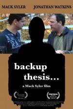 Watch Backup Thesis Zumvo