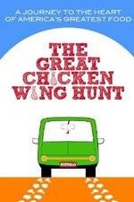 Watch Great Chicken Wing Hunt Zumvo