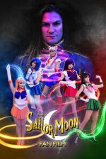 Watch Sailor Moon Fan Film (Short 2019) Zumvo