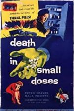 Watch Death in Small Doses Zumvo