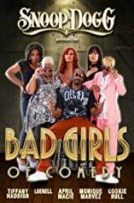 Watch Snoop Dogg Presents: The Bad Girls of Comedy Zumvo