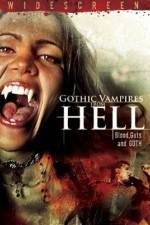 Watch Gothic Vampires from Hell Zumvo