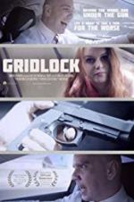 Watch Gridlock Zumvo