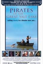 Watch Pirates of the Great Salt Lake Zumvo