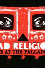 Watch Bad Religion Live at the Palladium Zumvo