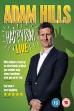 Watch Adam Hills: Happyism Zumvo