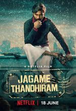 Watch Jagame Thandhiram Zumvo