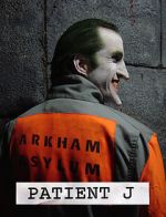 Watch Patient J (Joker) (Short 2005) Zumvo