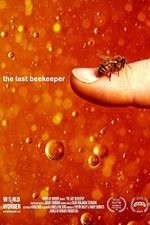 Watch The Last Beekeeper Zumvo