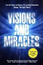 Watch Visions and Miracles Zumvo