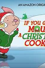 Watch If You Give a Mouse a Christmas Cookie Zumvo