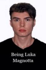 Watch Being Luka Magnotta Zumvo