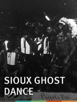 Watch Sioux Ghost Dance Zumvo