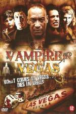 Watch Vampire in Vegas Zumvo
