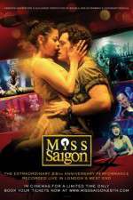 Watch Miss Saigon 25th Anniversary Zumvo