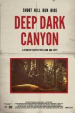 Watch Deep Dark Canyon Zumvo