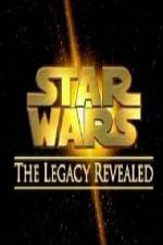 Watch Star Wars The Legacy Revealed Zumvo