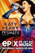 Watch Katy Perry: The Prismatic World Tour Zumvo