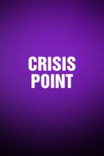 Watch Crisis Point Zumvo