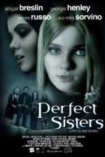 Watch Perfect Sisters Zumvo