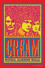 Watch Cream Royal Albert Hall London May 2-3-5-6 2005 Zumvo