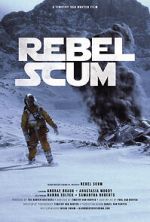 Watch Rebel Scum (TV Short 2016) Zumvo