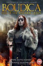 Watch Boudica: Rise of the Warrior Queen Zumvo