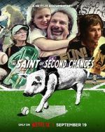 Watch The Saint of Second Chances Zumvo