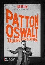 Watch Patton Oswalt: Talking for Clapping (TV Special 2016) Zumvo