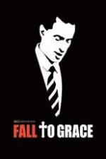 Watch Fall to Grace Zumvo