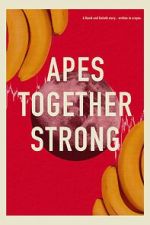 Watch Apes Together Strong Zumvo